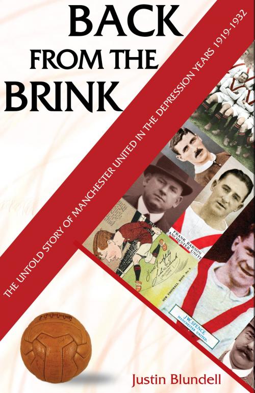 Cover of the book Back From The Brink by Justin Blundell, Empire Publications enquiries@empire-uk.com