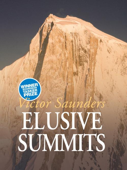 Cover of the book Elusive Summits by Victor Saunders, Vertebrate Publishing