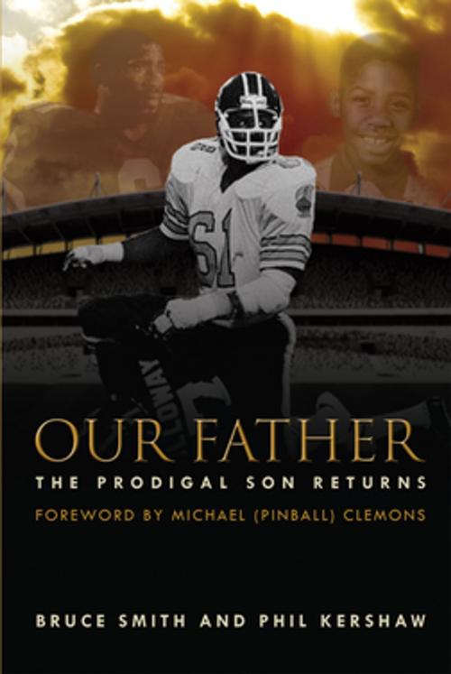 Cover of the book Our Father by Bruce Smith, Phil Kershaw, Castle Quay Books