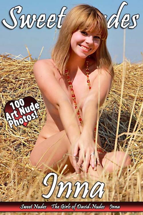Cover of the book Inna - Sweet Nudes by David Weisenbarger, DN Media