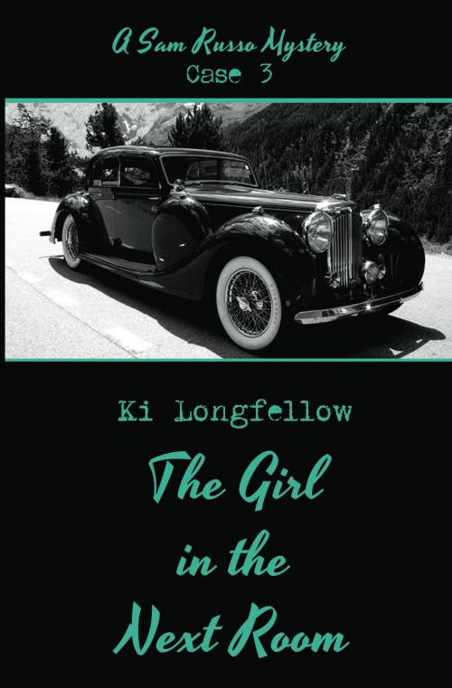 Cover of the book The Girl in the Next Room by Ki Longfellow, Eio Books