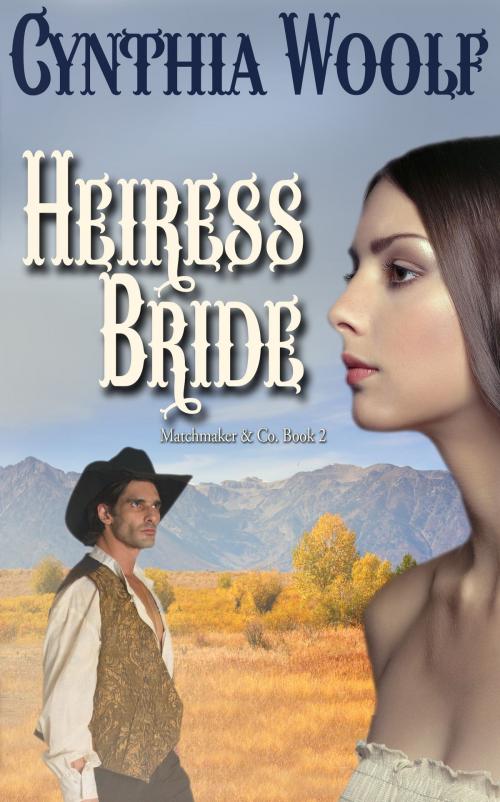 Cover of the book Heiress Bride by Cynthia Woolf, Cynthia Woolf