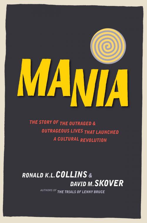 Cover of the book Mania by Ronald K.L. Collins and David M. Skover, Top Five Books