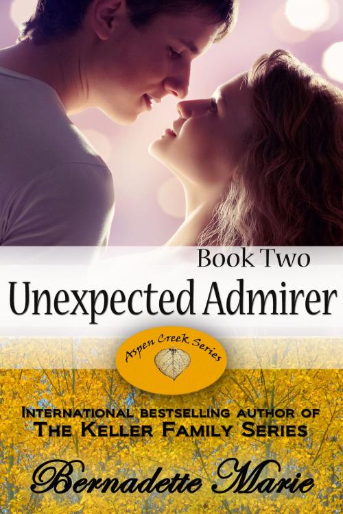 Cover of the book Unexpected Admirer by Bernadette Marie, 5 Prince Publishing