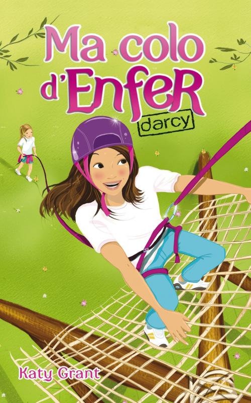 Cover of the book Ma colo d'enfer 3 - Darcy by Katy Grant, Hachette Romans