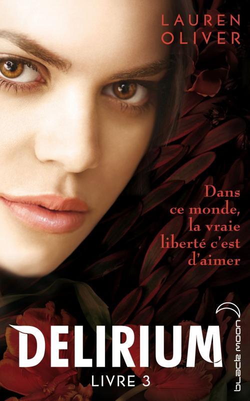 Cover of the book Delirium 3 by Lauren Oliver, Hachette Romans