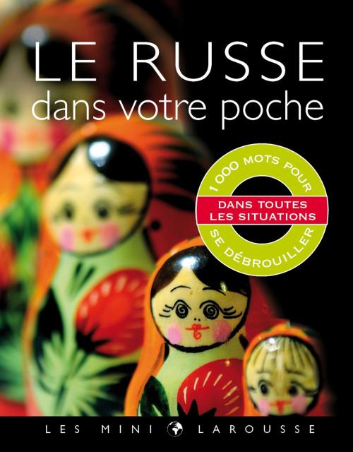 Cover of the book Le russe dans votre poche by Collectif, Larousse