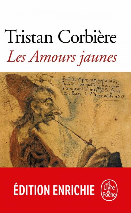 Cover of the book Les Amours jaunes by Tristan Corbière, Le Livre de Poche