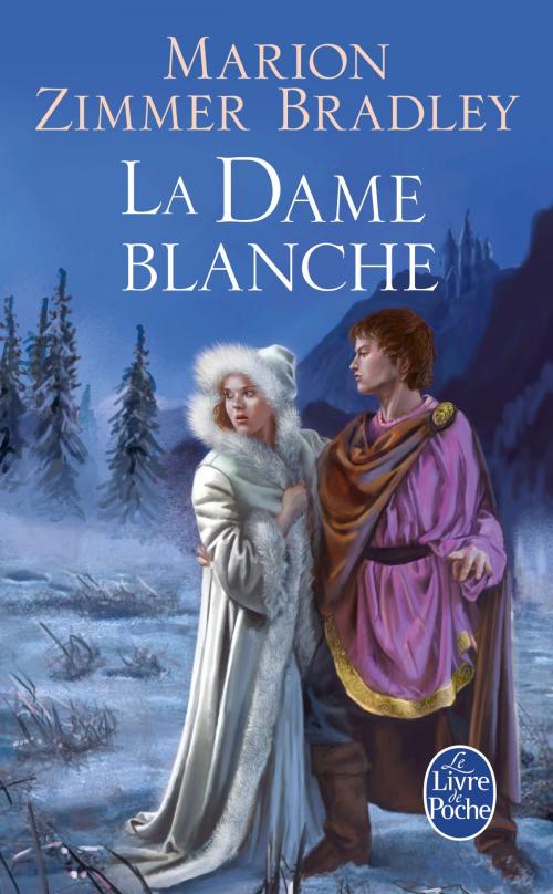 Cover of the book La Dame blanche (Le Cycle du Trillium, tome 4) by Marion Zimmer Bradley, Le Livre de Poche