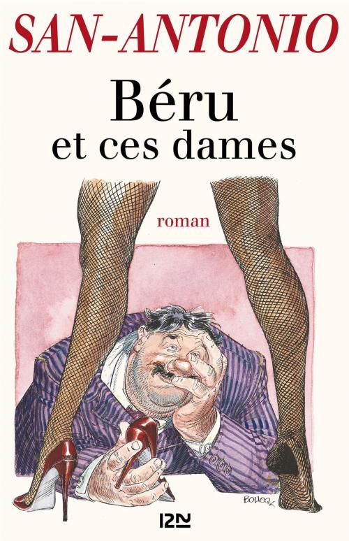 Cover of the book Béru et ces dames by SAN-ANTONIO, Univers Poche