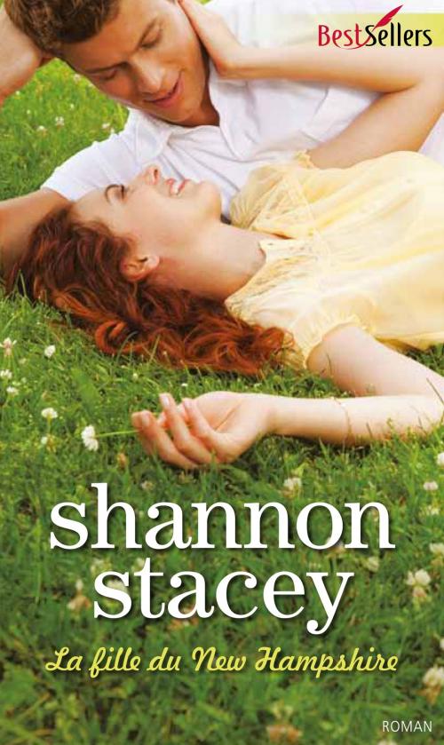 Cover of the book La fille du New Hampshire by Shannon Stacey, Harlequin