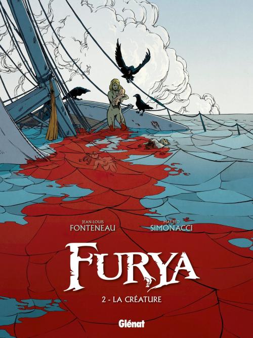 Cover of the book Furya - Tome 02 by Jean-Louis Fonteneau, Matteo Simonacci, Glénat BD