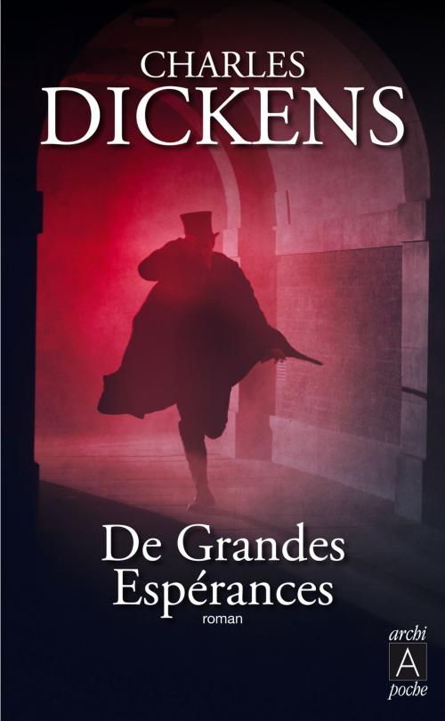 Cover of the book De grandes espérances by Charles Dickens, Archipoche