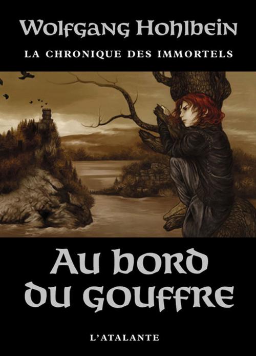 Cover of the book Au bord du gouffre by Wolfgang Hohlbein, L'Atalante