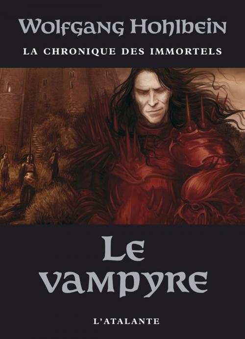 Cover of the book Le Vampyre by Wolfgang Hohlbein, L'Atalante