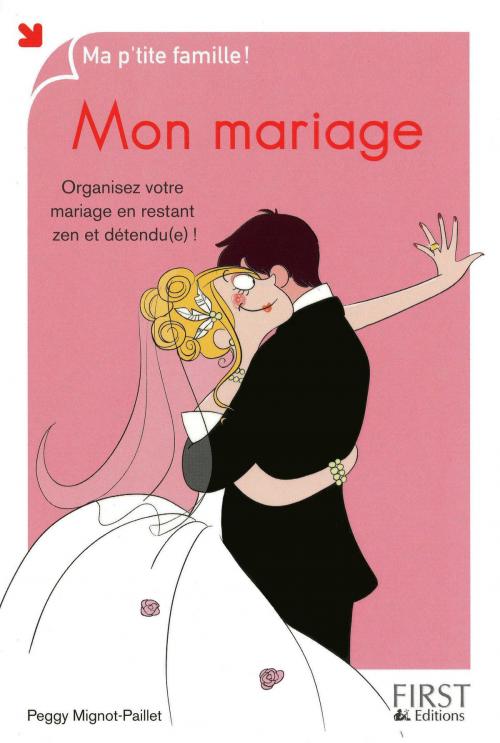 Cover of the book Mon mariage by Peggy MIGNOT-PAILLET, edi8