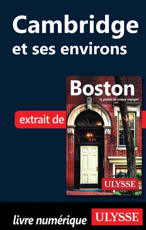 Cover of the book Cambridge et ses environs by Collectif Ulysse, Guides de voyage Ulysse
