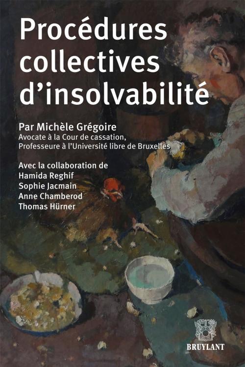 Cover of the book Procédure d'Insolvabilité et Garanties by , Bruylant