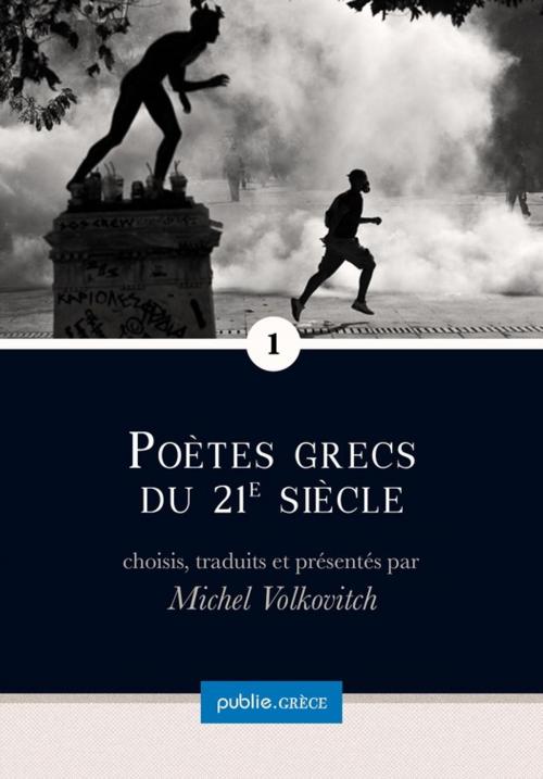 Cover of the book Poètes grecs du 21e siècle by Michel Volkovitch, publie.net