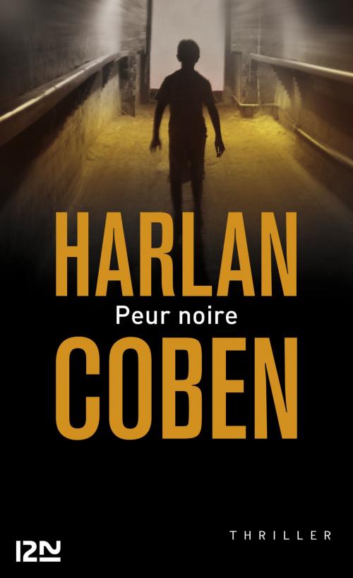 Cover of the book Peur noire by Harlan COBEN, Univers Poche