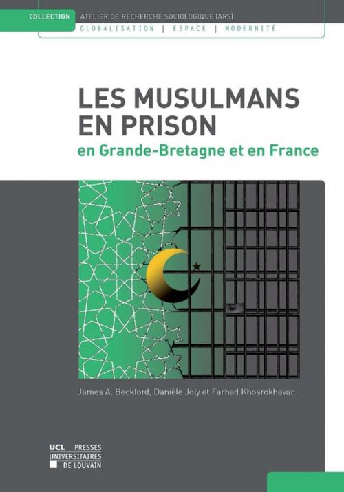 Cover of the book Les Musulmans en prison by Farhad Khosrokhavar, Danièle Joly, James A. Beckford, Presses universitaires de Louvain