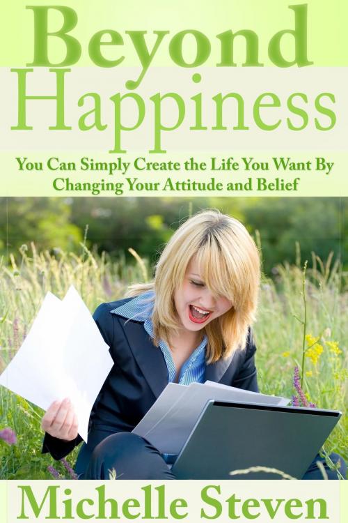 Cover of the book Beyond Happiness by Michelle Steven, Osmora Inc.