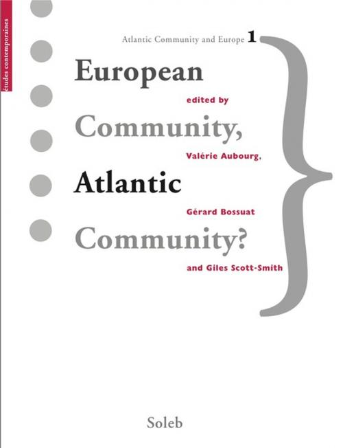 Cover of the book European Community, Atlantic Community? by Collectif, éditions Soleb