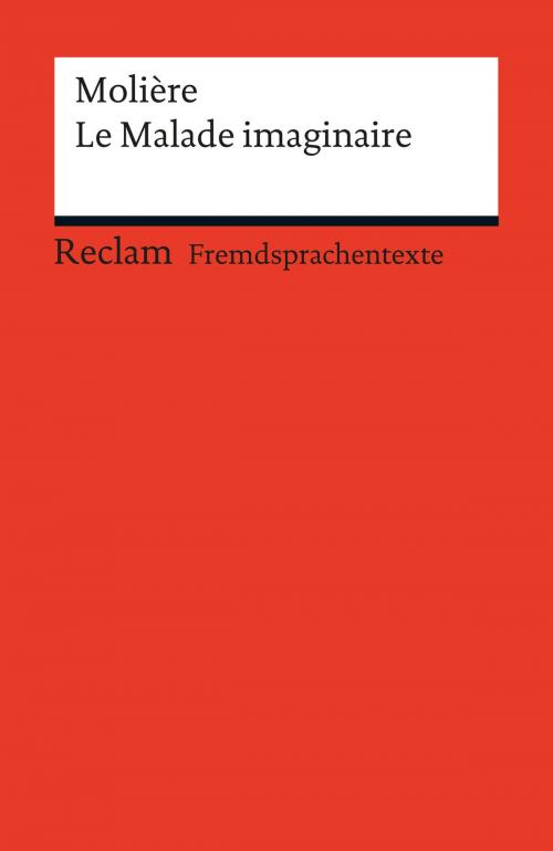 Cover of the book Le Malade imaginaire by Molière, Reclam Verlag