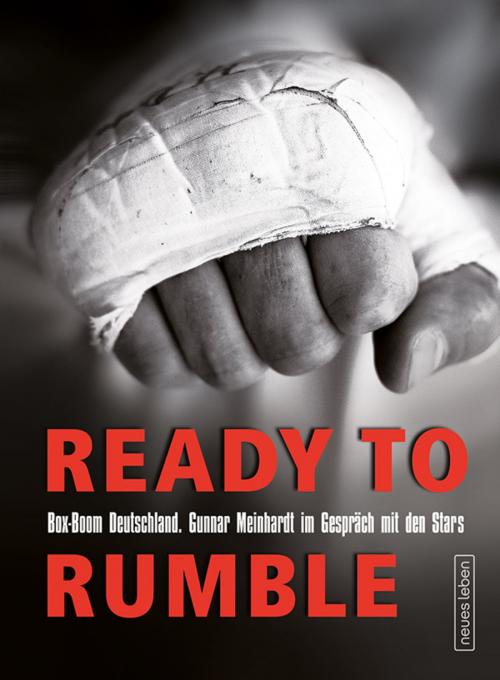 Cover of the book Ready to rumble by Gunnar Meinhardt, Neues Leben