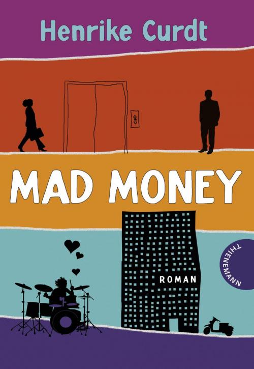 Cover of the book Mad Money by Henrike Curdt, Isabel Thalmann, Thienemann Verlag
