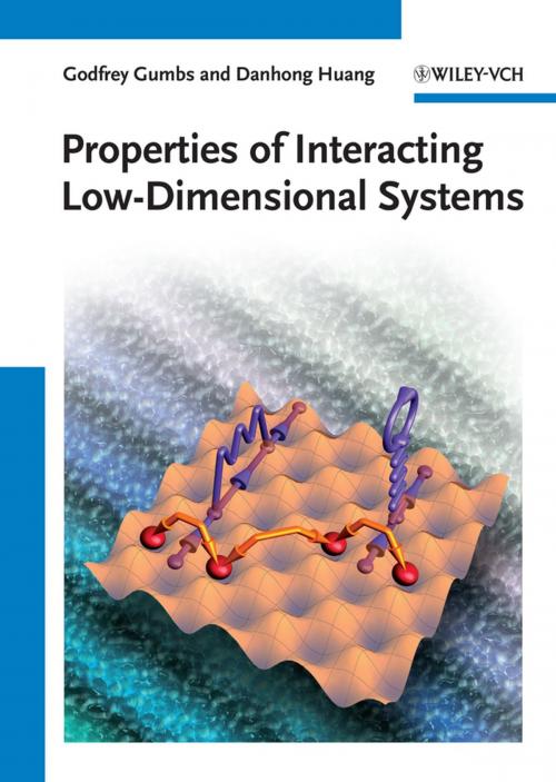 Cover of the book Properties of Interacting Low-Dimensional Systems by Godfrey Gumbs, Danhong Huang, Wiley