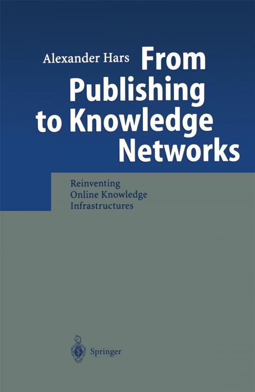 Cover of the book From Publishing to Knowledge Networks by Alexander Hars, Springer Berlin Heidelberg