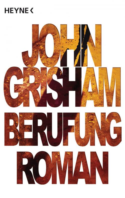 Cover of the book Berufung by John Grisham, Heyne Verlag