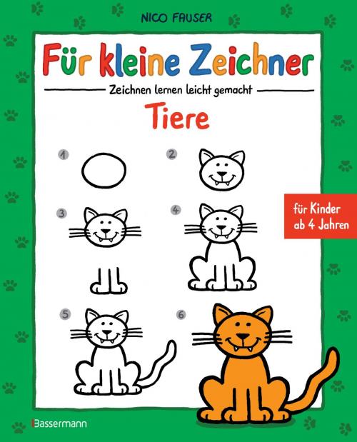 Cover of the book Für kleine Zeichner - Tiere by Nico Fauser, Bassermann Verlag