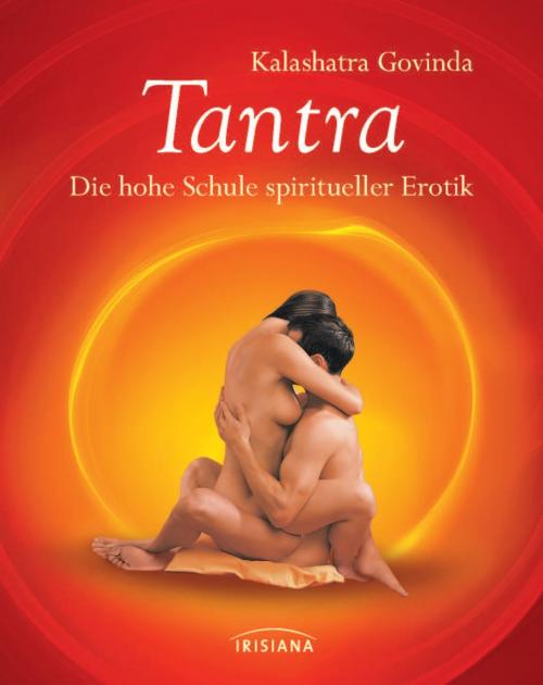 Cover of the book Tantra by Kalashatra Govinda, Irisiana
