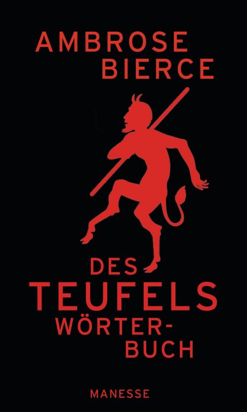Cover of the book Des Teufels Wörterbuch by Ambrose Bierce, Gisbert Haefs, Manesse Verlag