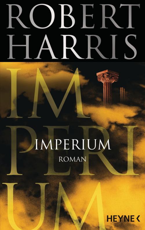 Cover of the book Imperium by Robert Harris, Heyne Verlag