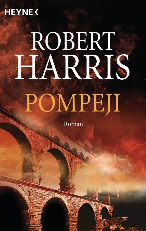 Cover of the book Pompeji by Robert Harris, Heyne Verlag