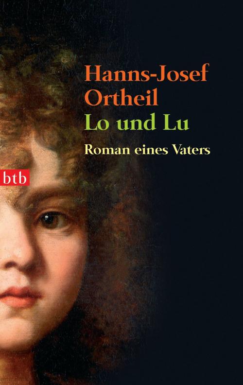 Cover of the book Lo und Lu by Hanns-Josef Ortheil, Luchterhand Literaturverlag
