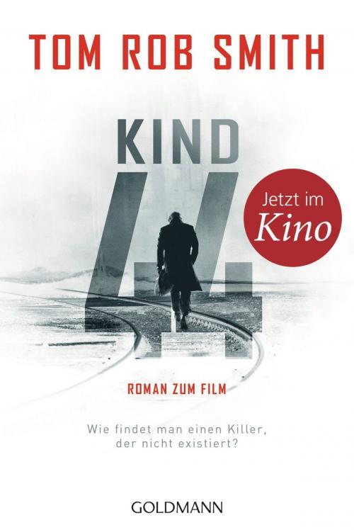 Cover of the book Kind 44 by Tom Rob Smith, E-Books der Verlagsgruppe Random House GmbH