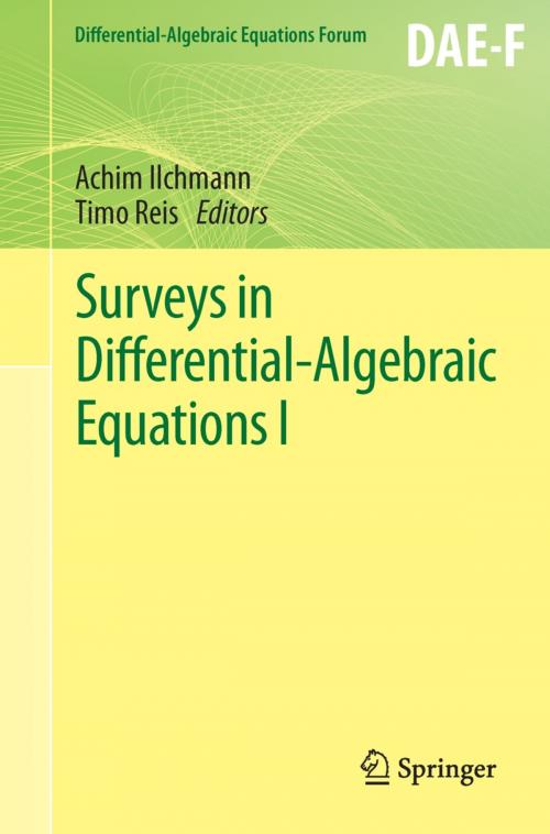 Cover of the book Surveys in Differential-Algebraic Equations I by , Springer Berlin Heidelberg