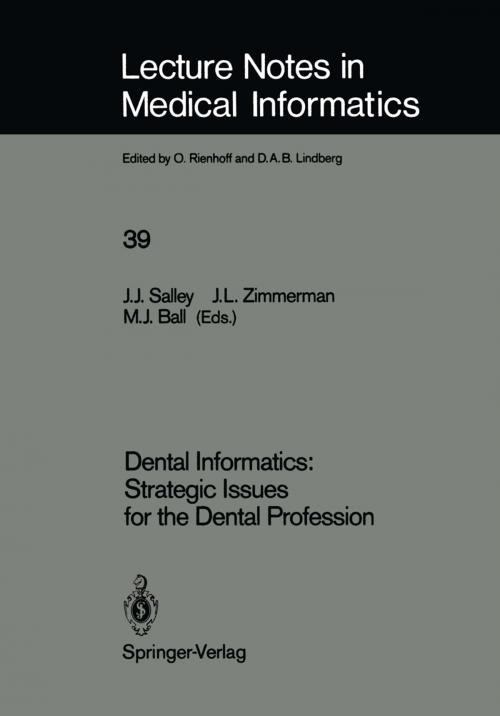 Cover of the book Dental Informatics: Strategic Issues for the Dental Profession by , Springer Berlin Heidelberg