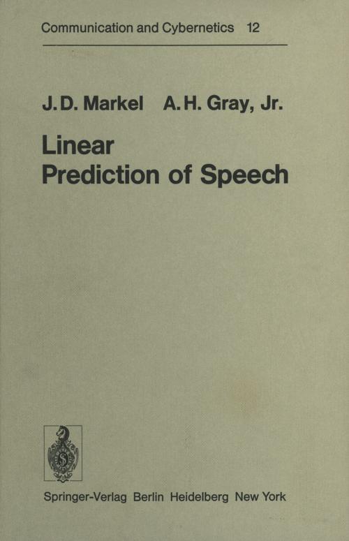 Cover of the book Linear Prediction of Speech by J.D. Markel, A.H. Jr. Gray, Springer Berlin Heidelberg