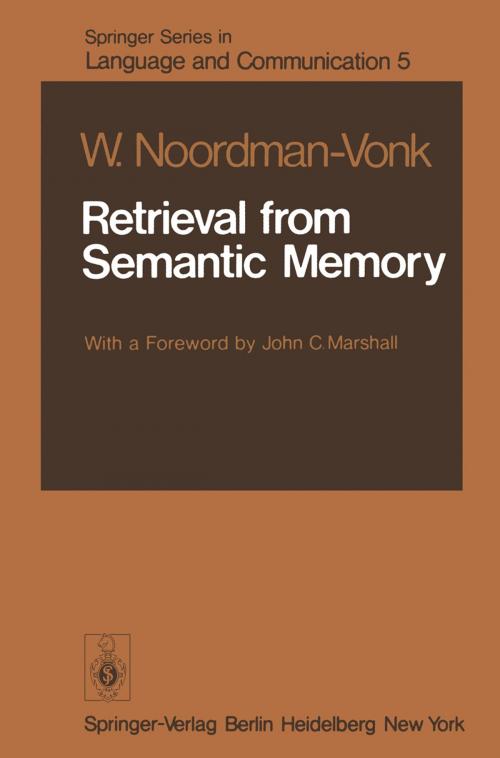 Cover of the book Retrieval from Semantic Memory by W. Noordman-Vonk, Springer Berlin Heidelberg