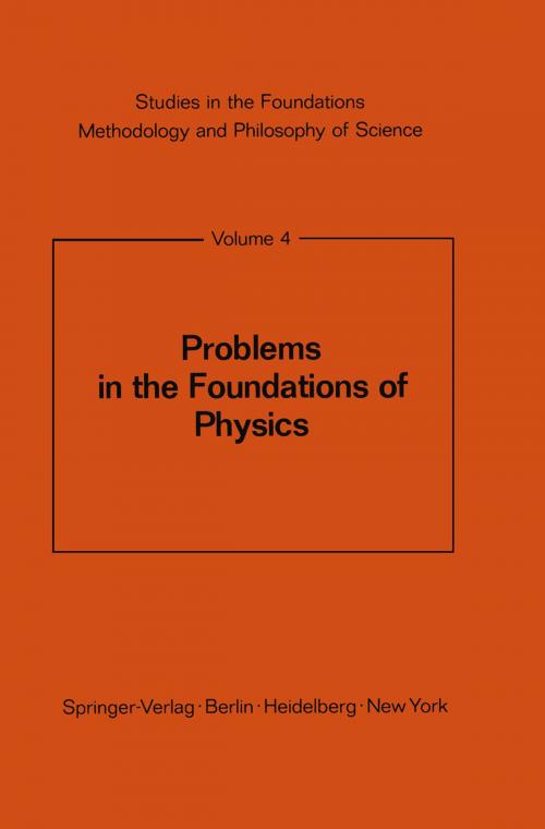 Cover of the book Problems in the Foundations of Physics by , Springer Berlin Heidelberg