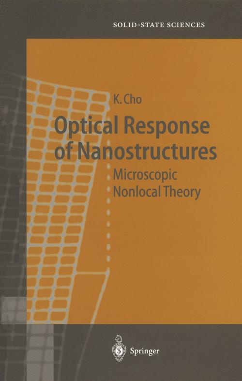 Cover of the book Optical Response of Nanostructures by Kikuo Cho, Springer Berlin Heidelberg