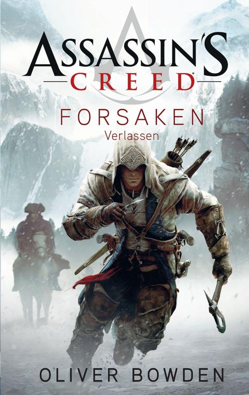 Cover of the book Assassin's Creed Band 5: Forsaken - Verlassen by Oliver Bowden, Panini