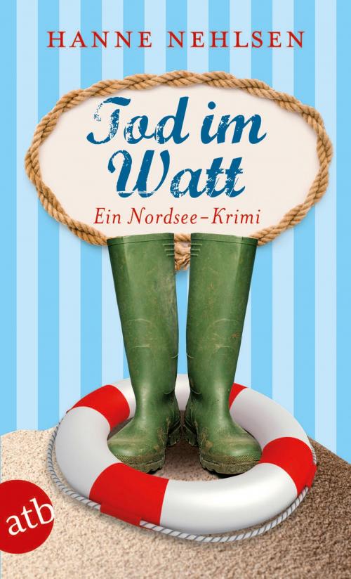 Cover of the book Tod im Watt by Hanne Nehlsen, Aufbau Digital