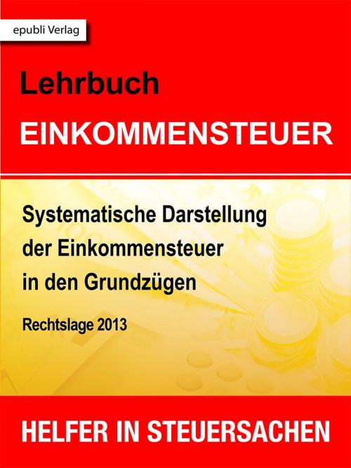 Cover of the book Lehrbuch Einkommensteuer by Friedrich Borrosch, epubli GmbH