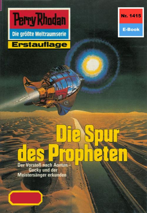 Cover of the book Perry Rhodan 1415: Die Spur des Propheten by Robert Feldhoff, Perry Rhodan digital